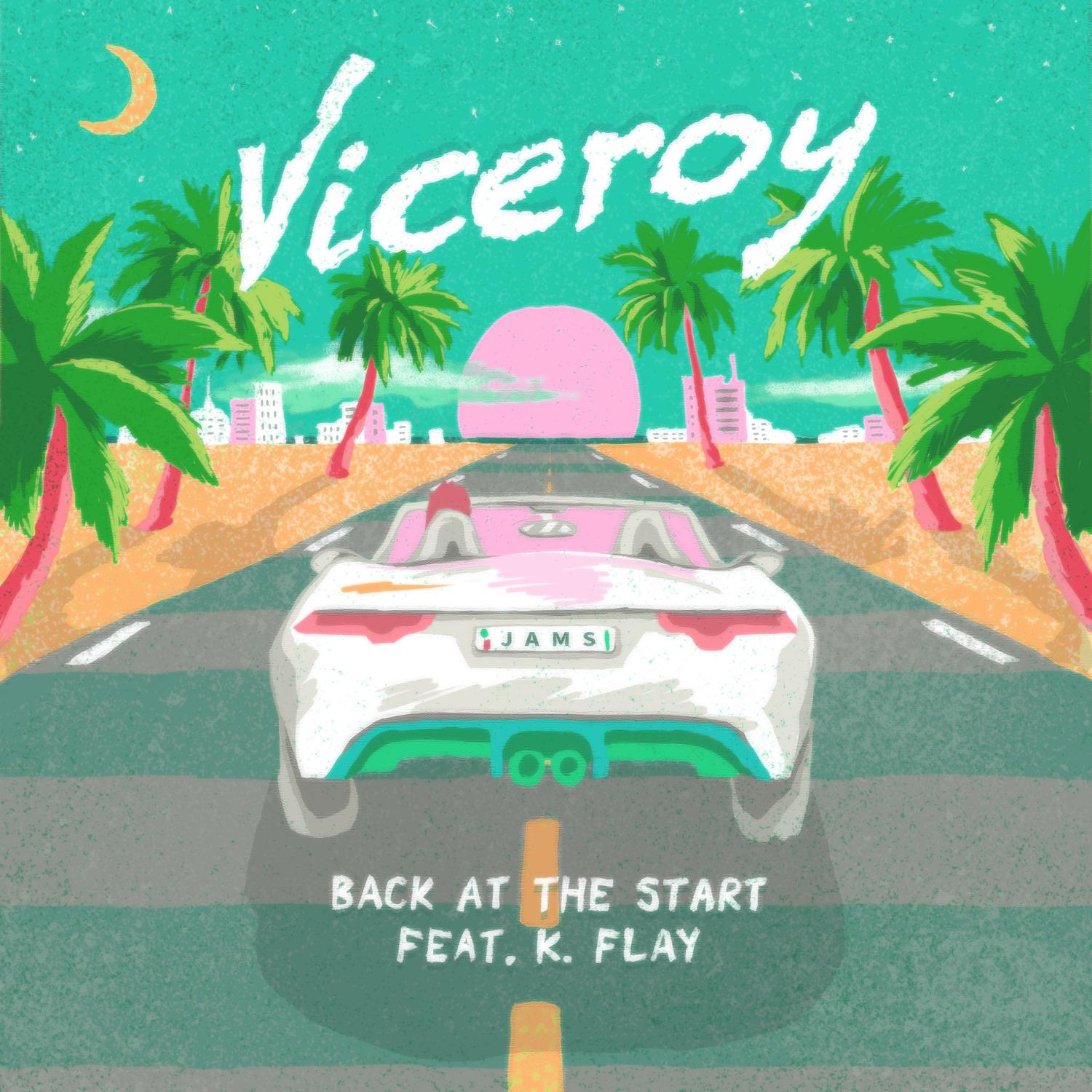 Viceroy - Back at the Start (Delusion Remix) [feat. K. Flay]