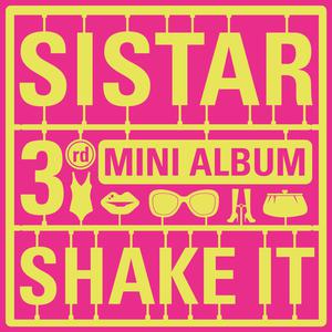 SISTAR- Shake It （升7半音）