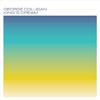 George Colligan - Finally, a Rainbow