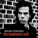 The Boatman’s Call (2011 - Remaster)专辑