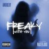 Amb Rozay - Freaky With You