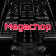 Megachop