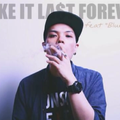 Make it last forever ft. Bluesman