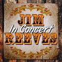 Jim Reeves in Concert专辑