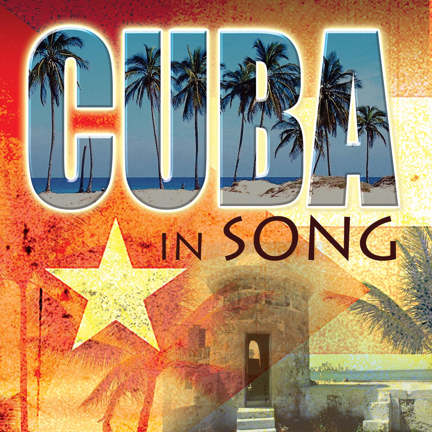 Cuba In Song