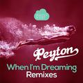 When I'm Dreaming(Remixes)