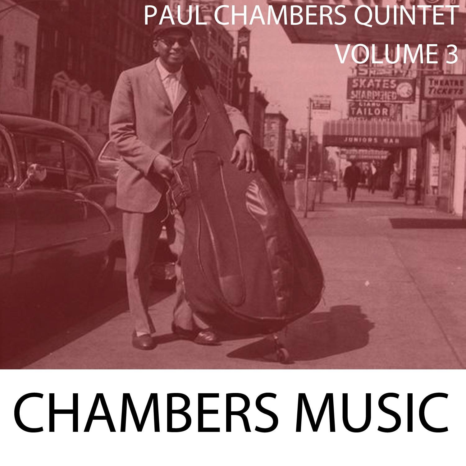 Classic Chambers, Vol. 3: Paul Chambers Quintet
