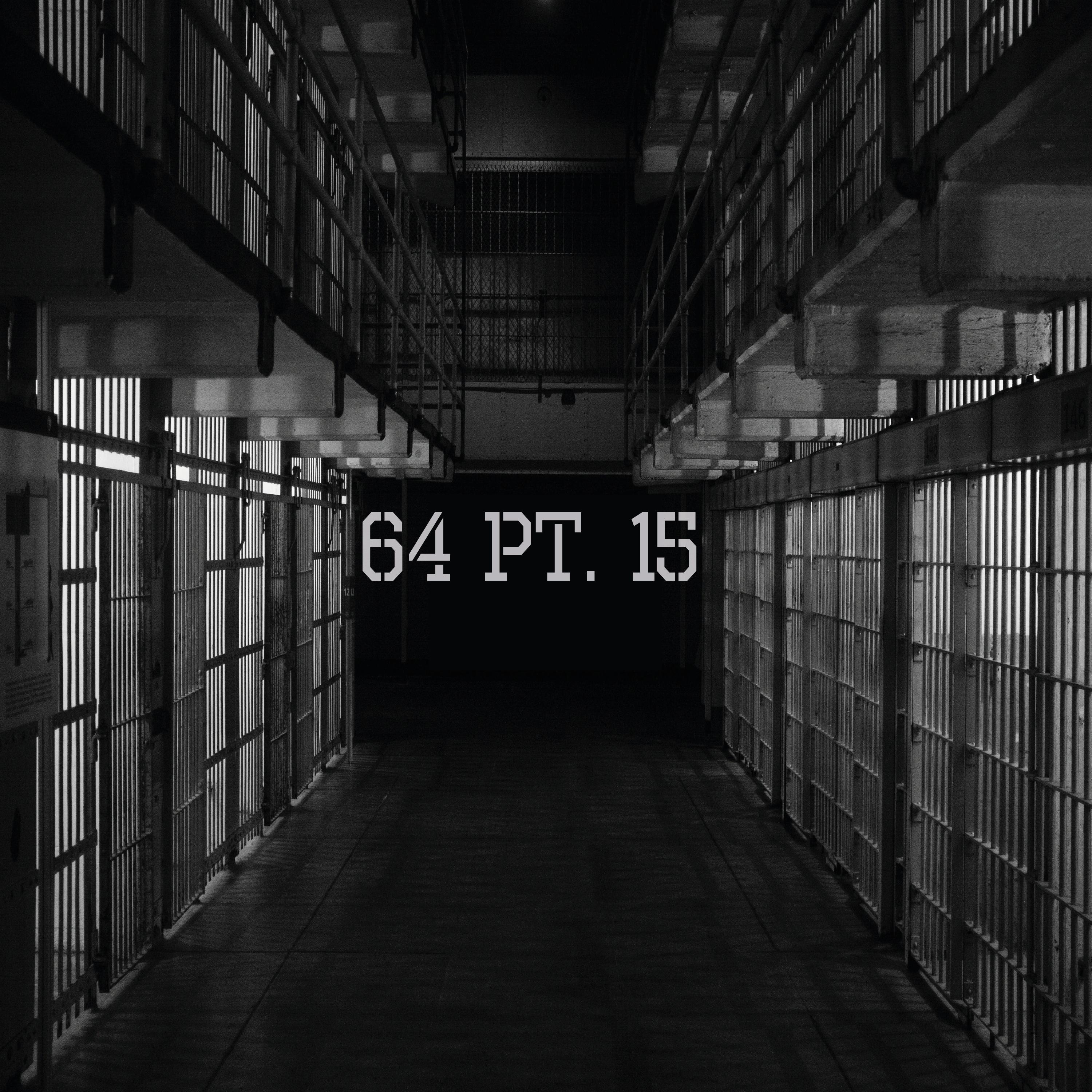 64, Pt. 15 (feat. Grote, Deuxreal & Glenn Devree)