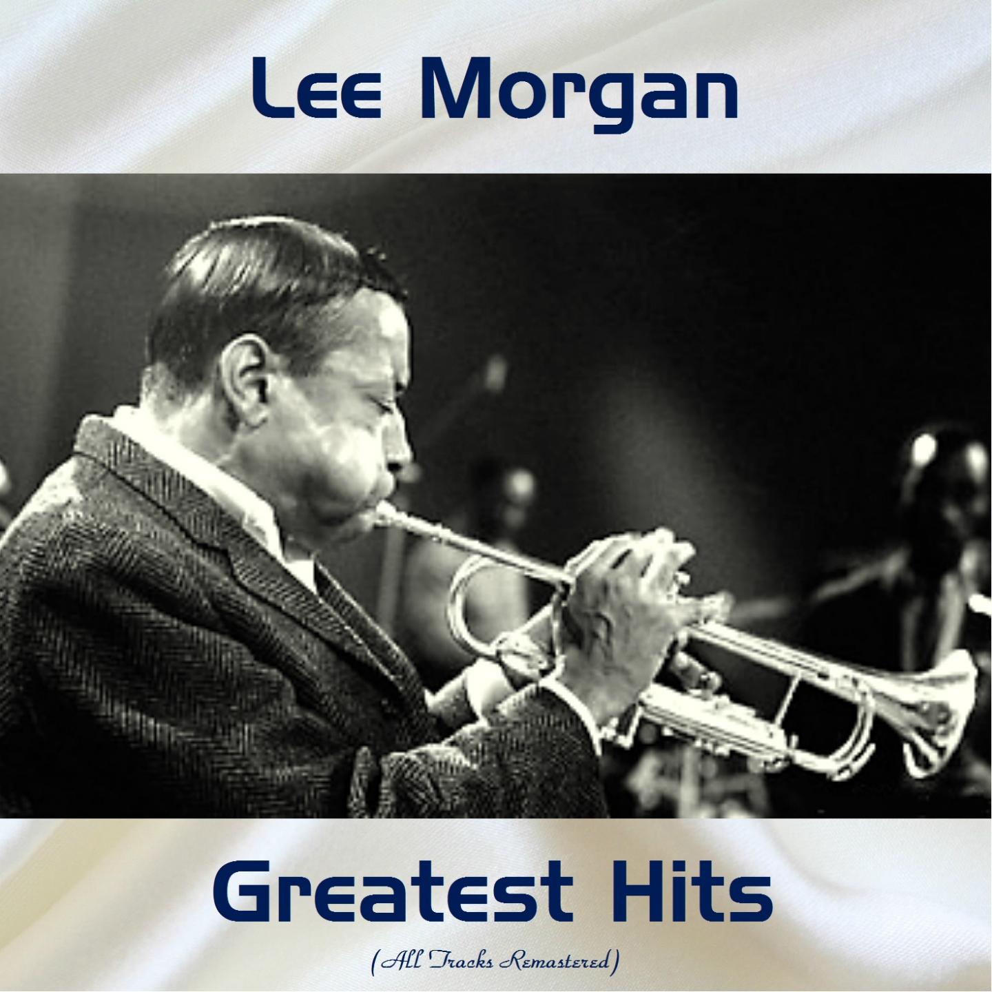 Lee Morgan Greatest Hits