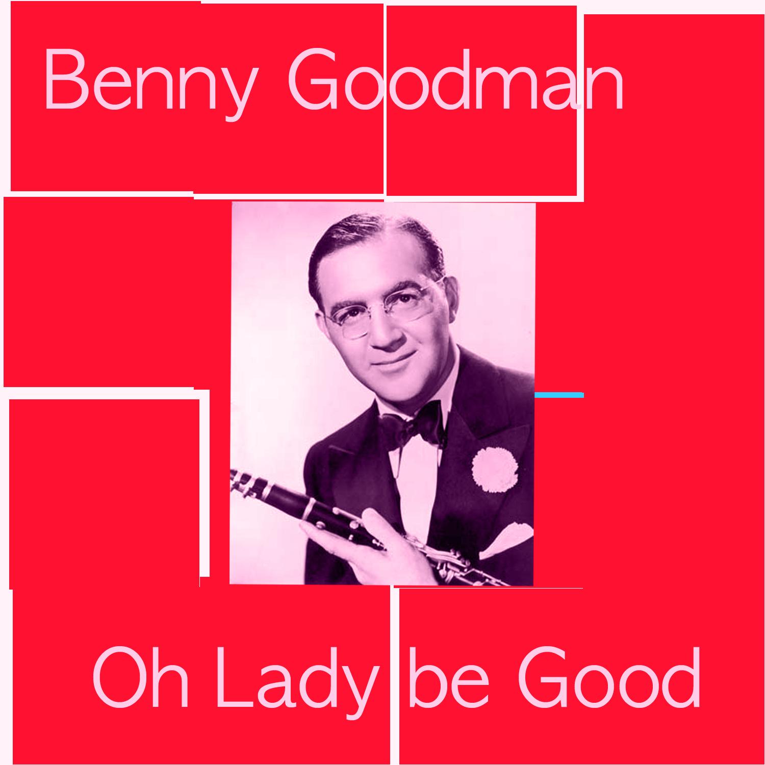 Oh Lady be Good!