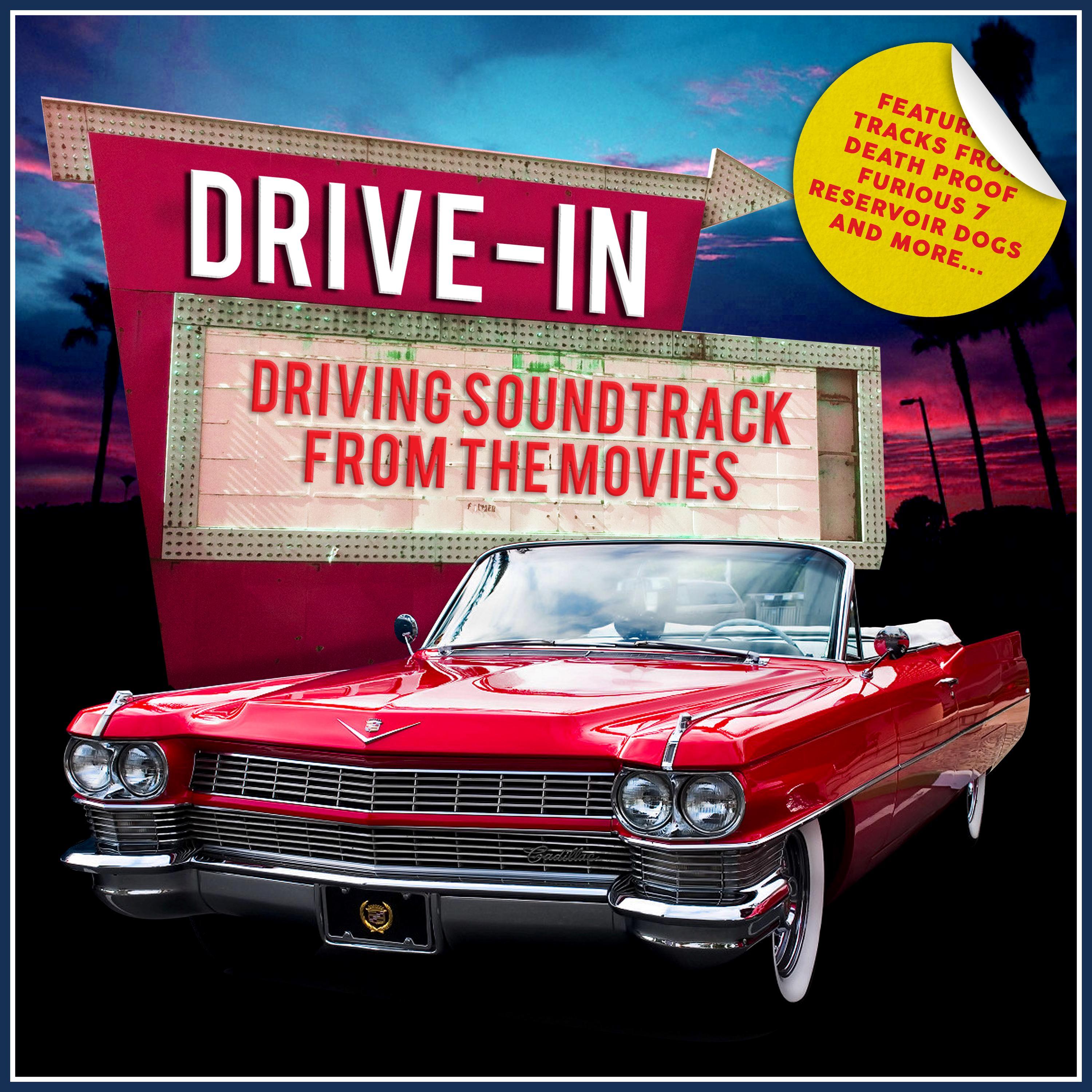 Drive In - Driving Soundtrack from the Movies