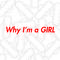 Why I‘m a GIRL专辑