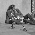 I AM FINE