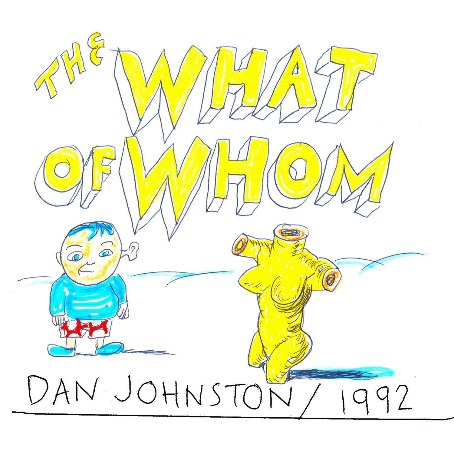The What of Whom