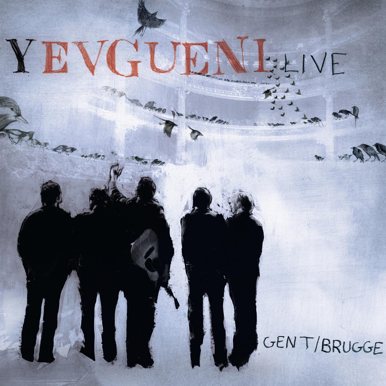 Was er maar iemand (Live in Gent & Brugge)