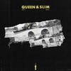split - Queen & Slim