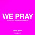 WE PRAY (Elyanna Version)