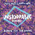 Unstoppable (Remixes)