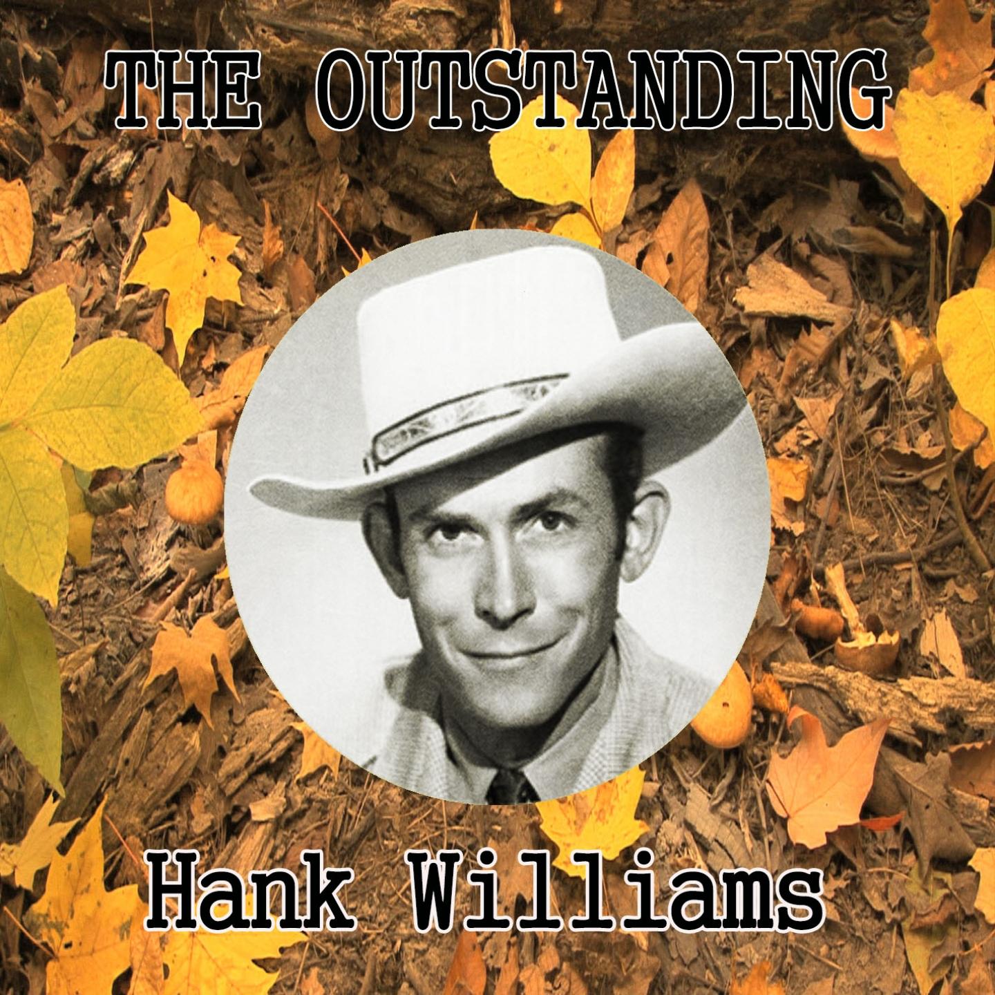 The Outstanding Hank Williams专辑