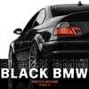 Angelo Basham - Black BMW