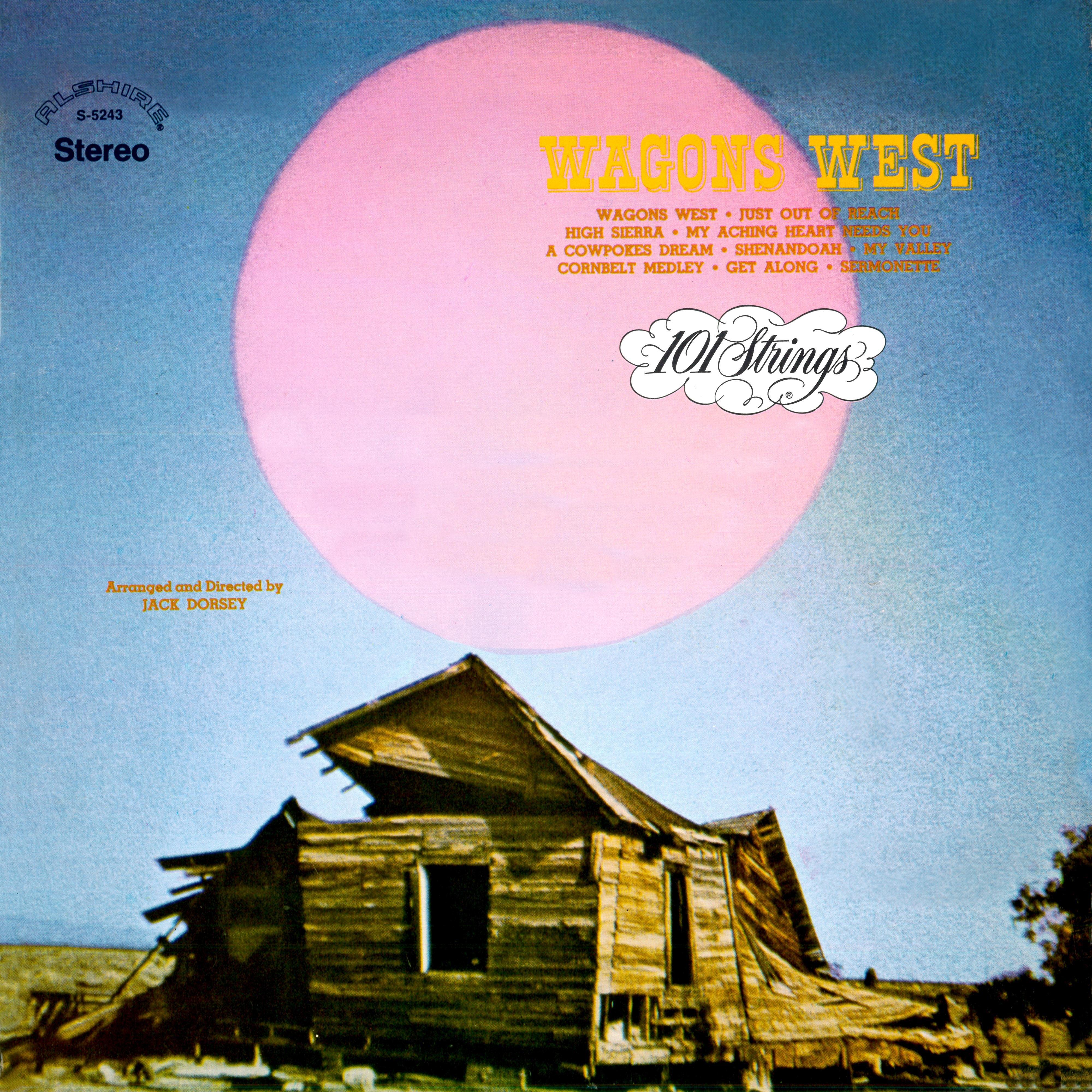 Wagons West (2014-2021 Remaster from the Original Alshire Tapes)