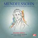 Mendelssohn: Concerto for Violin and Orchestra in E Minor, Op. 64 (Digitally Remastered)专辑