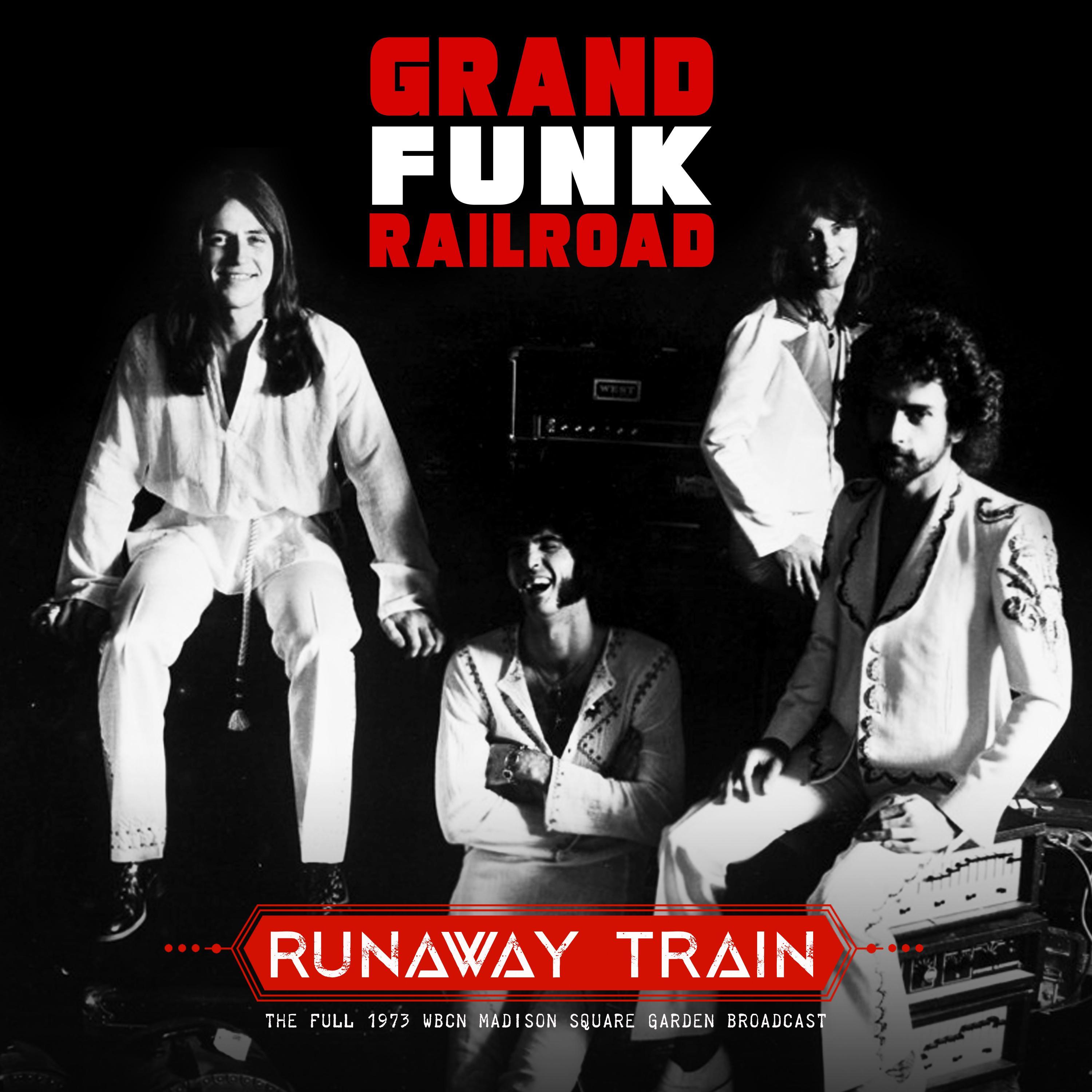 Runaway Train (Live 1973)