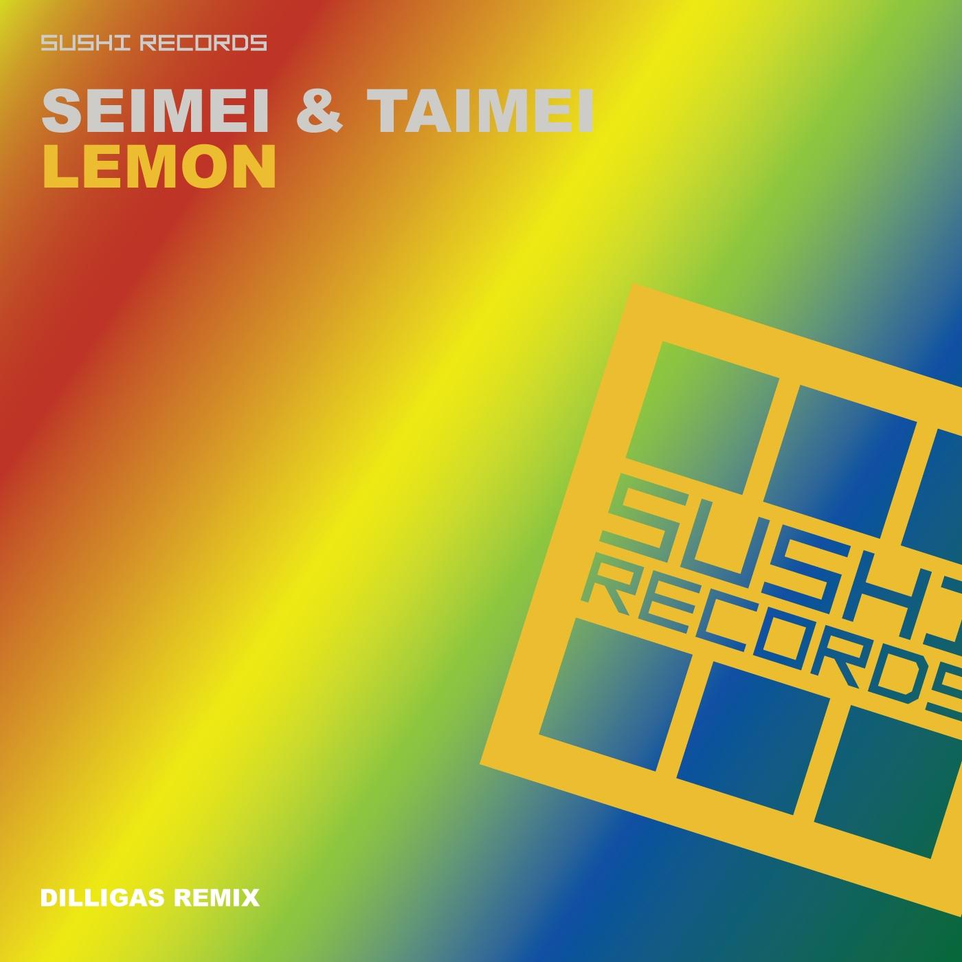 Lemon (Dilligas Remix)