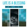 Don Camilo - Life is a Blessing