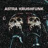 MØTØ.Phonk - Astra Krushfunk (feat. IAMTRA$H, Nateki & SXID )