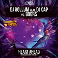 Heart Ahead (Easter Rave Hymn 2k17) [feat. DJ Cap] [DJ Gollum vs. 89ers]