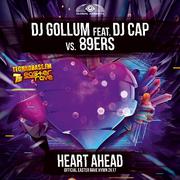 Heart Ahead (Easter Rave Hymn 2k17) [feat. DJ Cap] [DJ Gollum vs. 89ers]