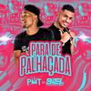 Mc Pmt - Para de Palhaçada