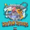 Grandsome - Rhythm Riders (feat. Blonju & ProdbyDin)