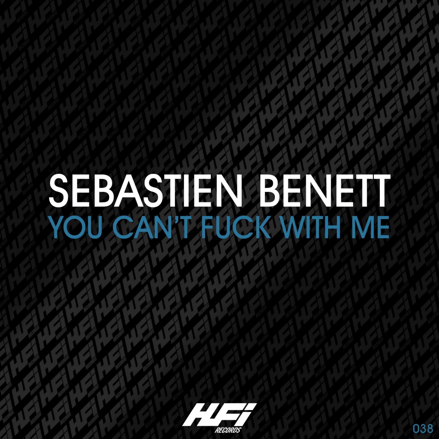 You Can't **** With Me