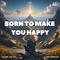 Born to Make You Happy专辑