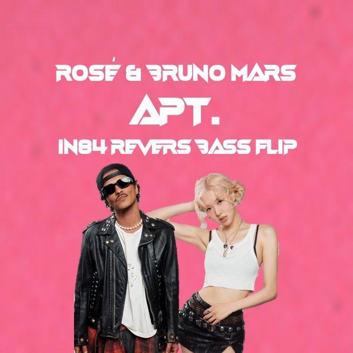 ROSE,Bruno Mars - APT. (SEARCH REMIX)