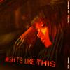 Nights Like This (HONNE Remix)专辑