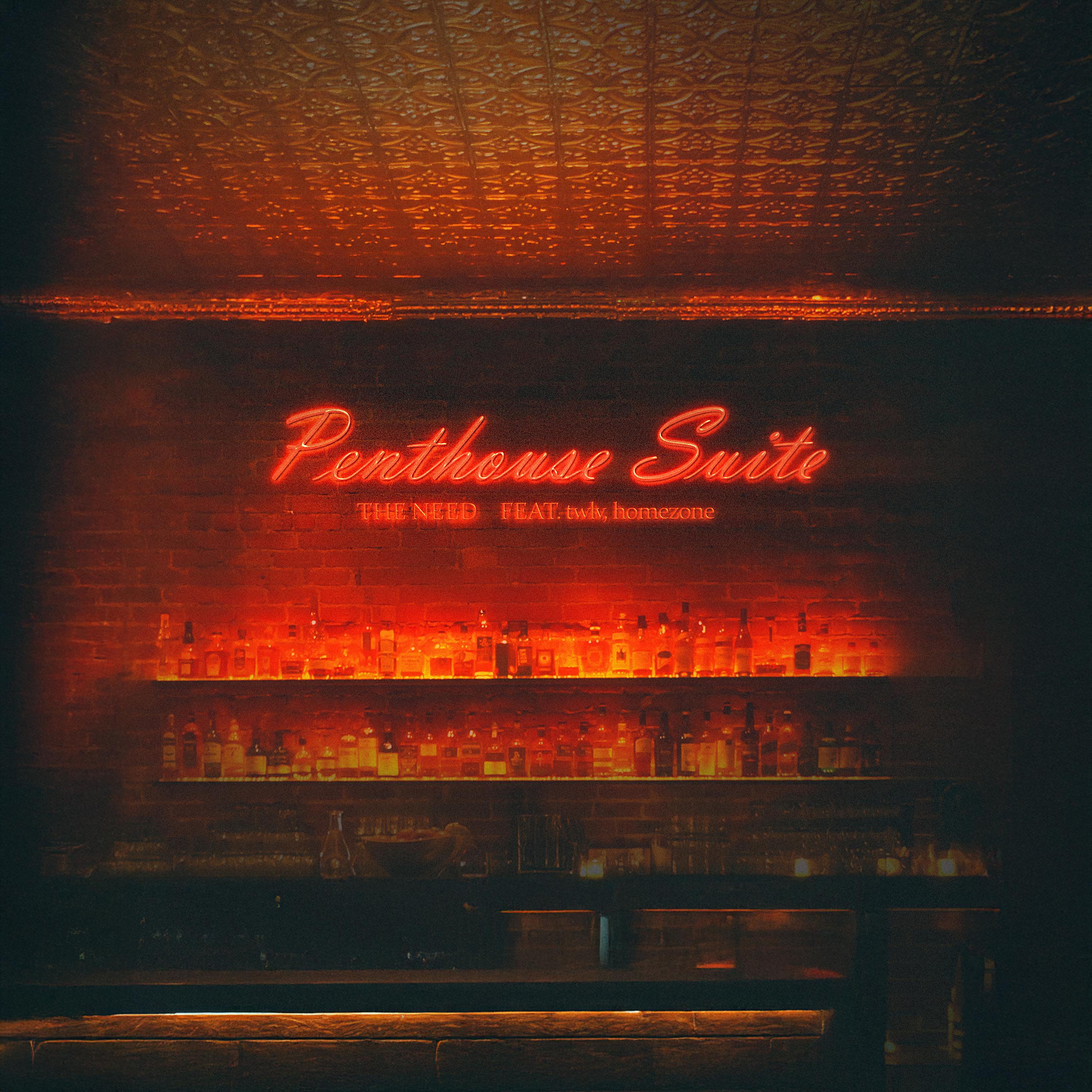 Penthouse Suite (feat. twlv & homezone)