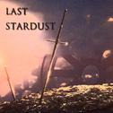 LAST STARDUST专辑