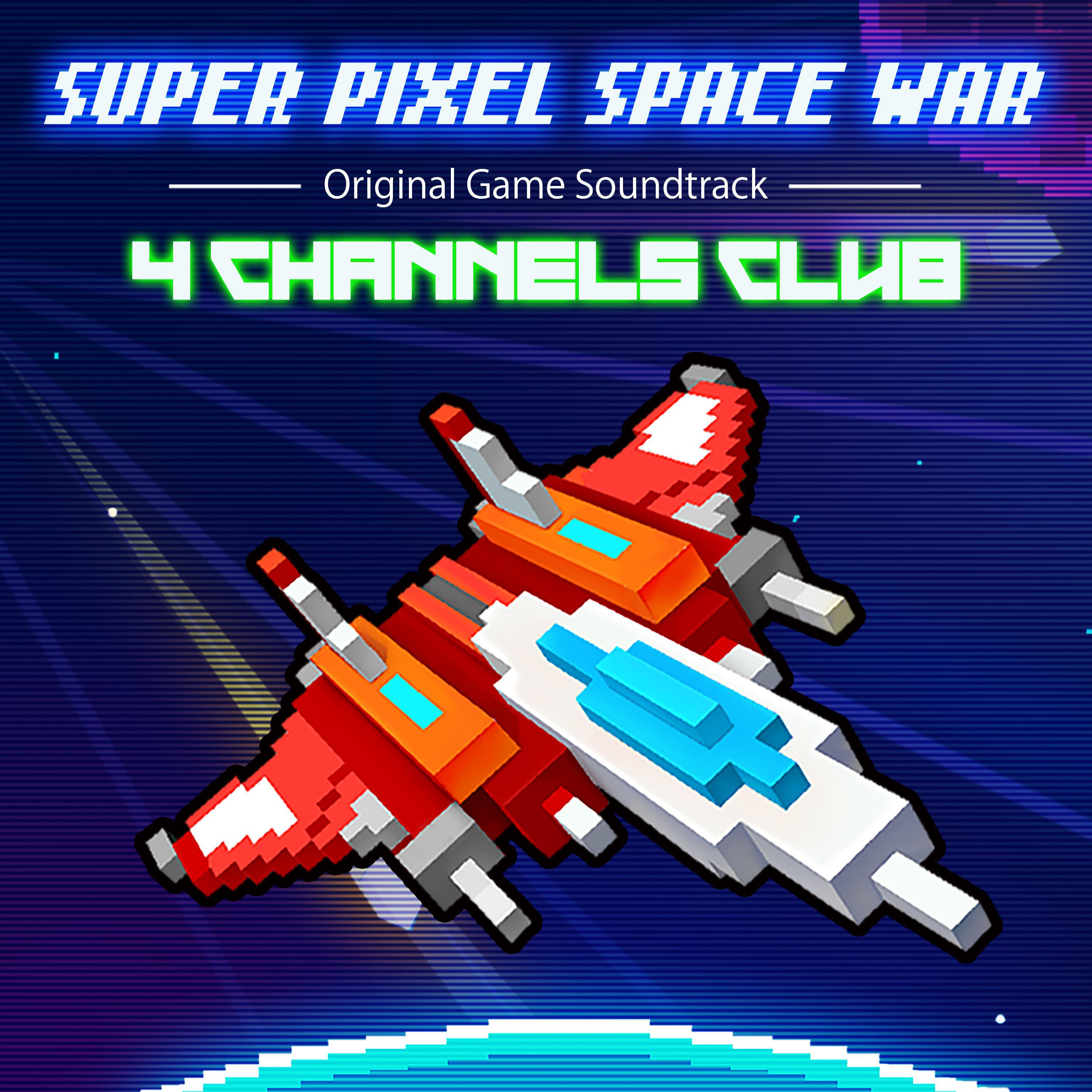 Super Pixel Space War (Original Game Soundtrack)专辑