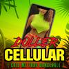 Doller - Cellular (Call Me Trap Dancehall)