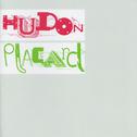 Hudon + Placard专辑