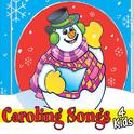 Caroling Songs 4 Kids专辑