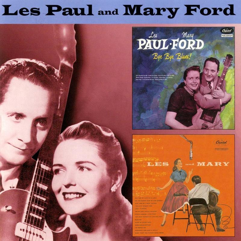 Bye Bye Blues/Les & Mary