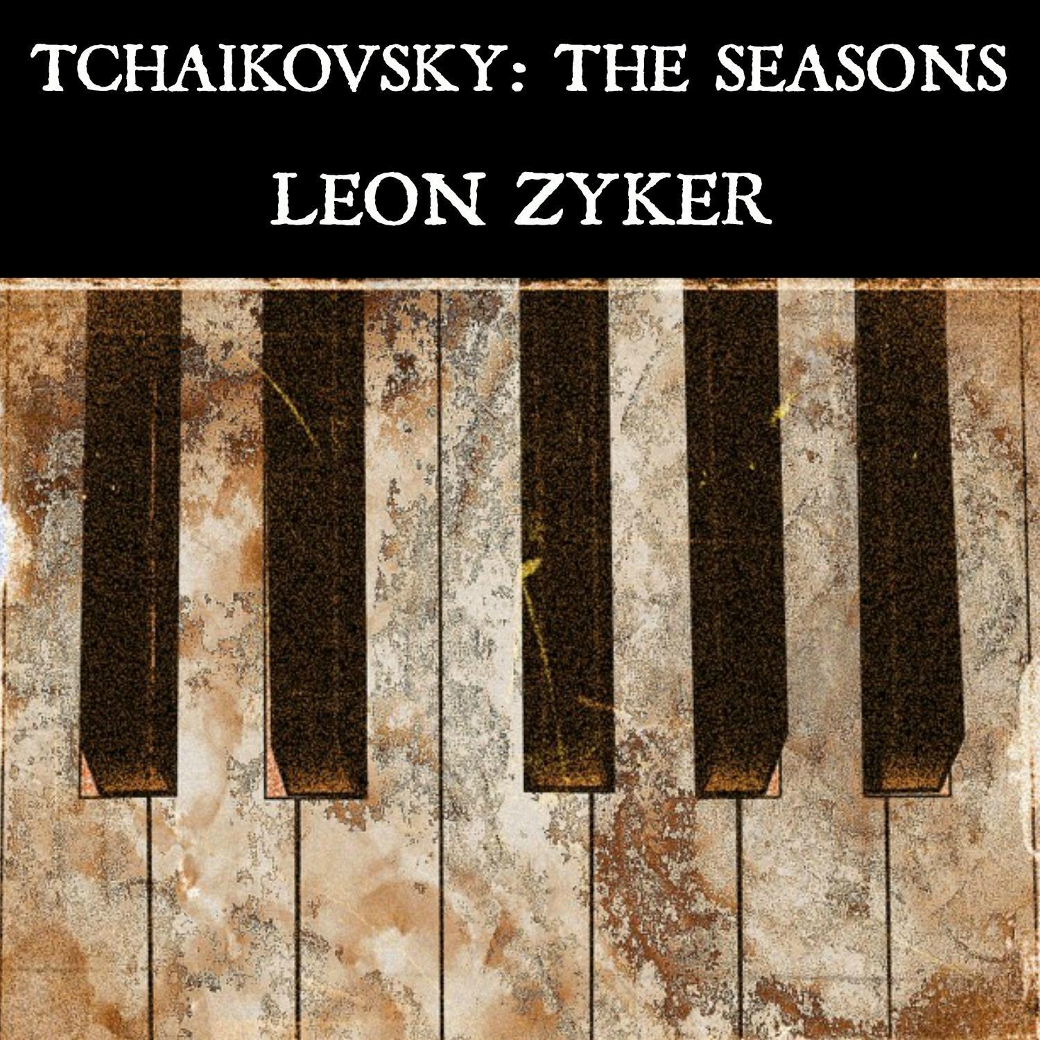 Tchaikovsky: The Seasons, Op. 37a