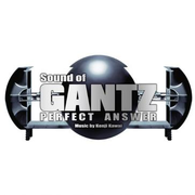 Sound of GANTZ PERFECT ANSWER