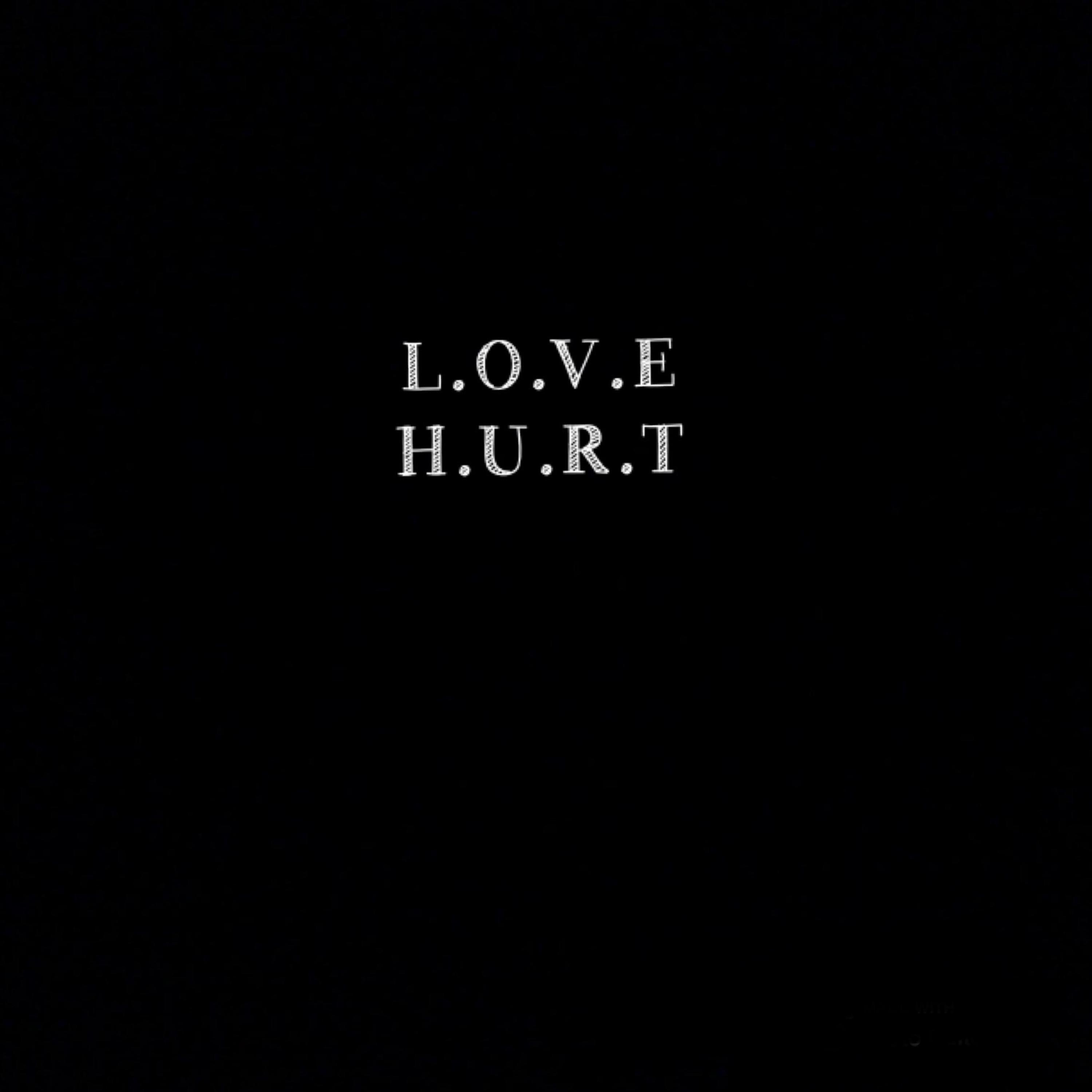 Love Hurt