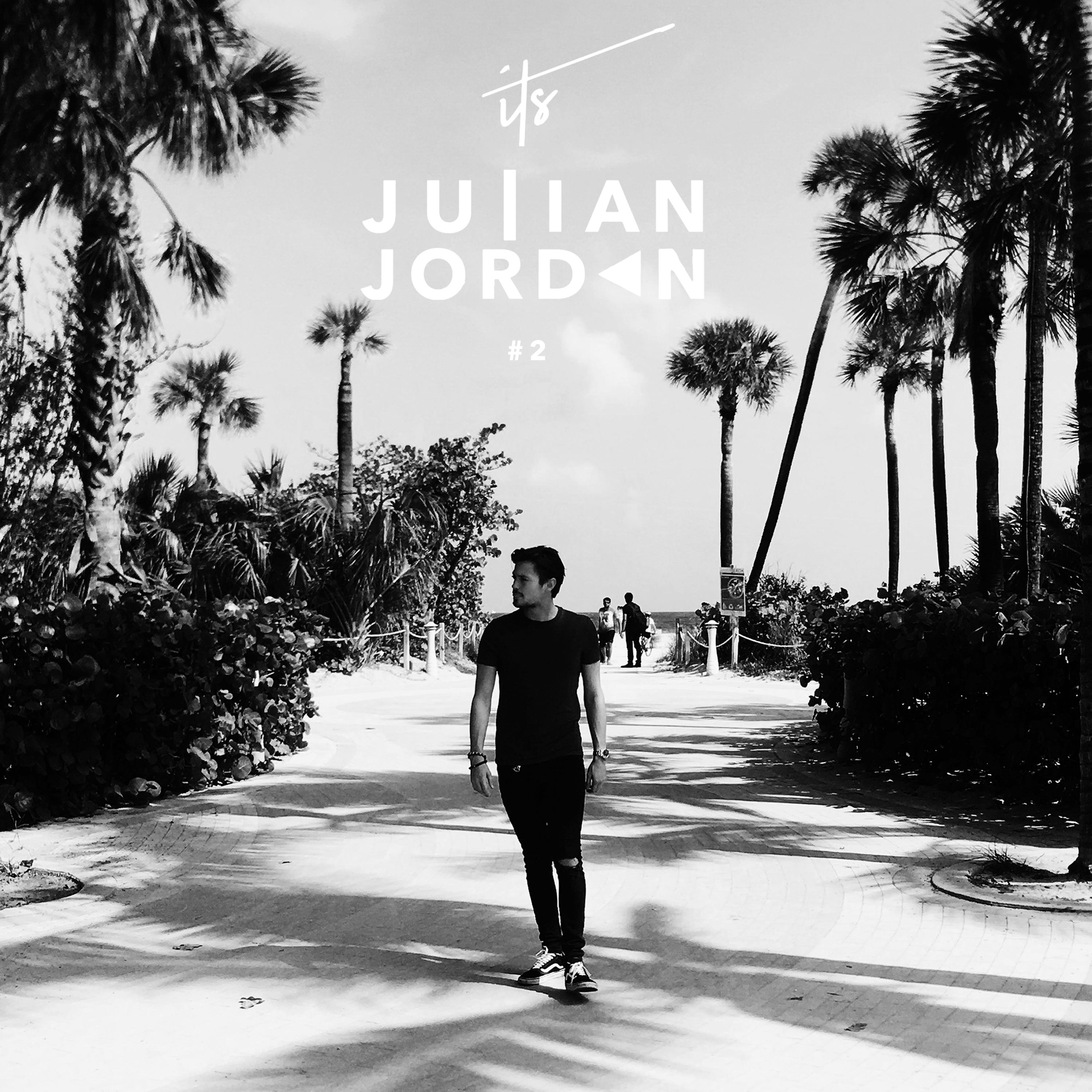 It's Julian Jordan #2 (Mixed by Julian Jordan)专辑