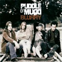 Puddle Of Mudd-Blurry
